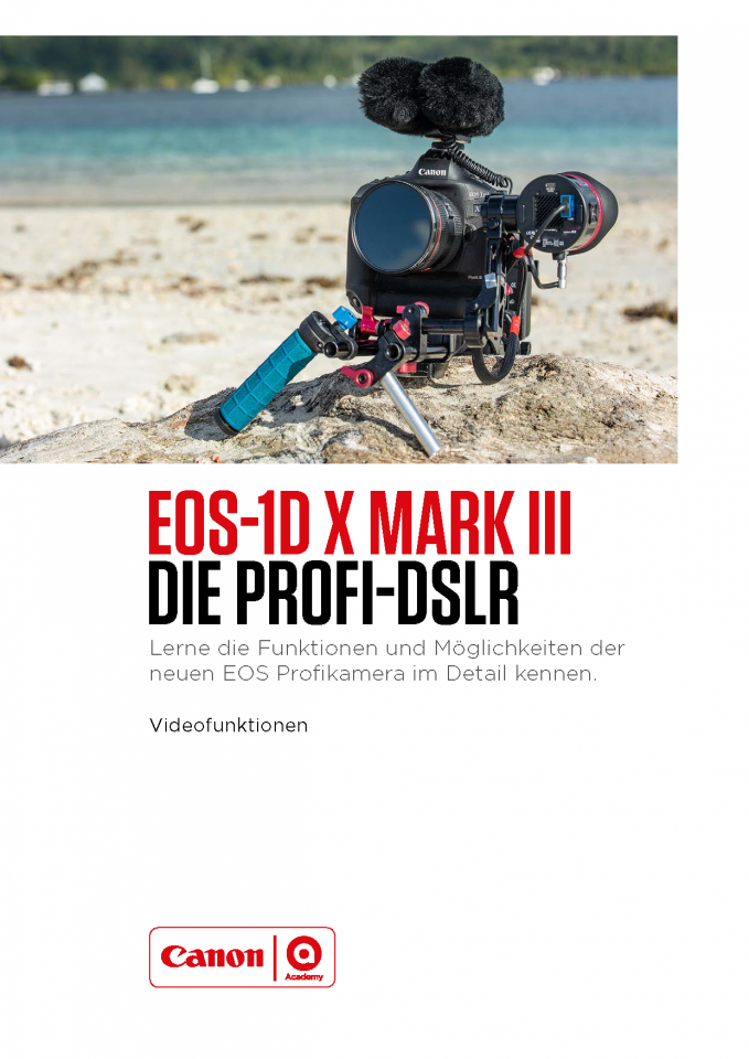 EOS-1D X Mark III Video Leitfaden